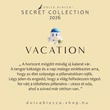 Vacation - SECRET CALENDAR GRANDE 2026